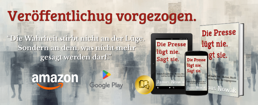 Wahrheit macht frei – Macht, Medien und das System der Lügenpresse